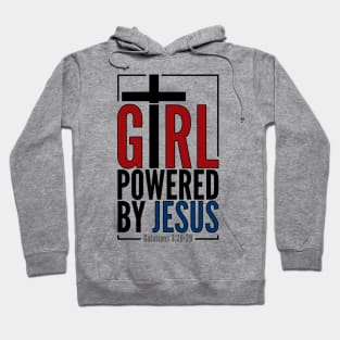 Girl Powered by Jesus Hoodie